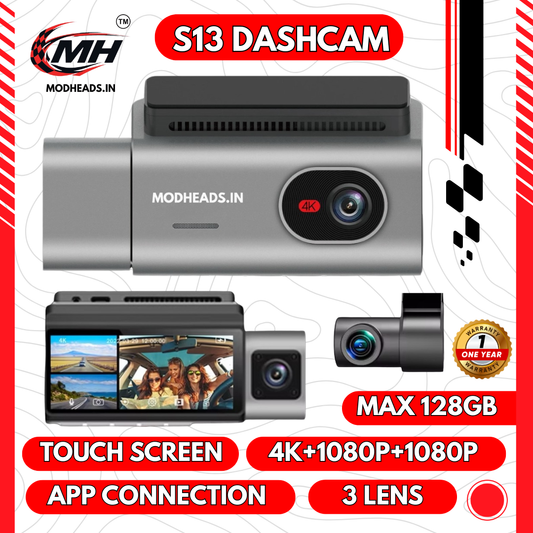 MODHEADS.IN 4K S13 Dashcam | Triple Channel | App Connectivity